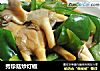 秀珍菇炒灯椒的做法