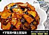 #下饭菜#溜土豆茄块的做法