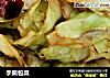 手撕包菜做法（125）的做法