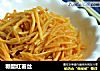 糖醋红薯丝的做法