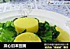 菜心日本豆腐的做法