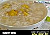板栗燕麦粥的做法