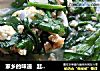 家乡的味道   韭菜鸡蛋海米羹的做法