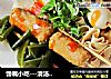 馋嘴小吃---清汤串串香的做法