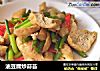 油豆腐炒蒜苔的做法