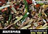 麻辣芹菜牛肉丝的做法
