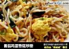 番茄鸡蛋香菇炒粉的做法