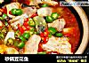 砂锅豆花鱼的做法