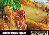 黑椒新奥尔良烤排骨的做法