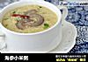 海参小米粥的做法