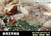 鲜灵芝羊肉汤的做法