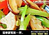 简单家常菜---芹菜炒面筋的做法