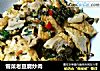 雪菜老豆腐炒肉的做法