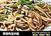 青椒肉丝炒面的做法