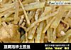 豆腐泡炒土豆丝的做法