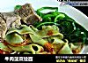 牛肉菠菜烩面的做法