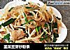 韭菜豆芽炒粉条的做法