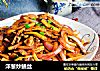 洋葱炒鳝丝的做法