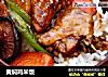 黄焖鸡米饭的做法