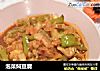 泡菜焖豆腐的做法