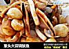 葱头大蒜烧鱿鱼的做法