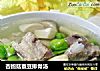 杏鲍菇蚕豆排骨汤的做法