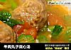 牛肉丸子菜心汤的做法