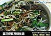 韭菜绿豆芽鳝丝羹的做法