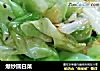 爆炒圆白菜的做法
