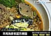 羊肉海参煎蛋方便面的做法