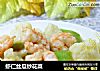 虾仁丝瓜炒花菜的做法