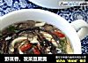 野菜香，发菜豆腐羹的做法