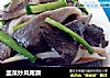韭菜炒凤尾蘑的做法