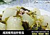 咸菜瘦肉丝炒冬瓜的做法