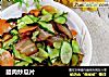 腊肉炒瓜片的做法