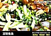凉粉鱼鱼的做法