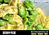 豆瓣炒鸡蛋的做法