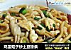 鸡蛋蛏子炒土豆粉条的做法