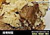 排骨焖饭的做法