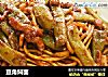 豆角焖面的做法