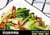奶白菜炒肉丝的做法