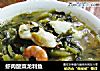 虾肉酸菜龙利鱼的做法