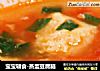 宝宝辅食-蒸蛋豆腐脑的做法