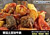 蕃茄土豆烩牛腩的做法