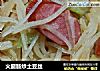 火腿肠炒土豆丝的做法