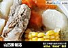 山药排骨汤的做法