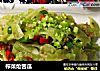 榨菜炝苦瓜的做法