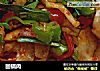 回锅肉做法（106）的做法