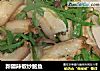 新疆辣椒炒鲍鱼的做法