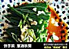快手菜  葱油秋葵的做法